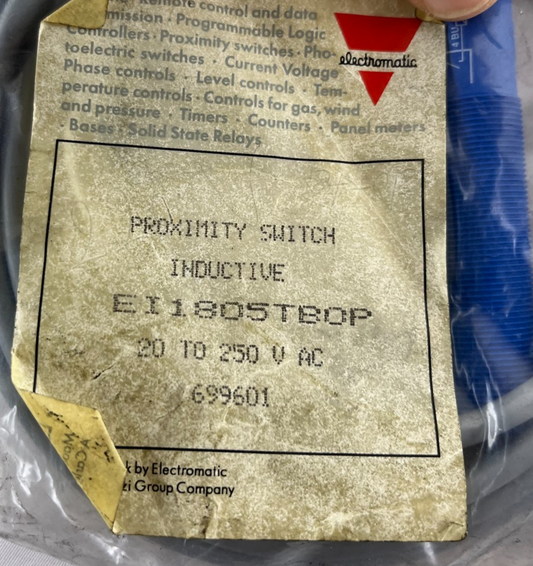 Electromatic E11805TBOP Inductive Proximity Switch 20-250V AC New Spare Unit